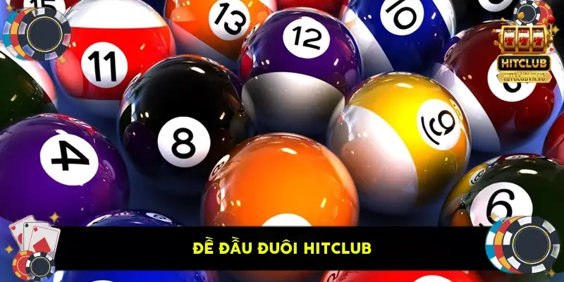 Đề đầu đuôi HitClub